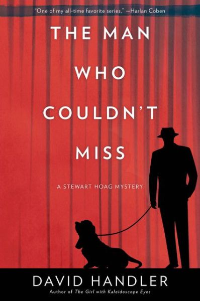 Cover for David Handler · The Man Who Couldn't Miss: A Stewart Hoag Mystery - Stewart Hoag Mysteries (Paperback Book) (2018)