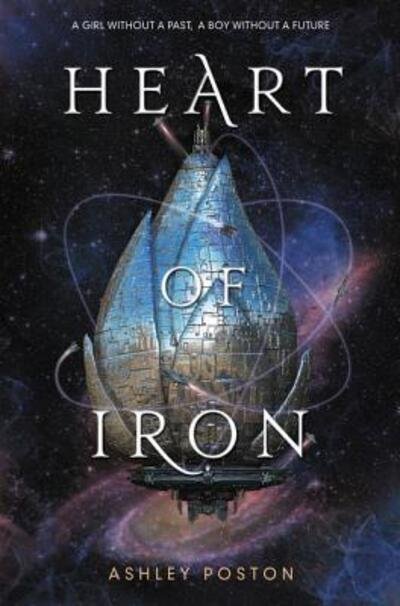 Cover for Ashley Poston · Heart of iron (Bok) [First edition. edition] (2018)