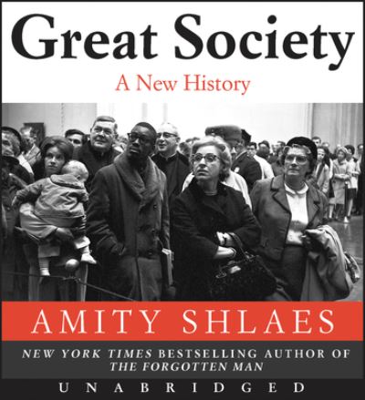 Great Society CD : A New History - Amity Shlaes - Music - HarperAudio - 9780062850850 - December 3, 2019