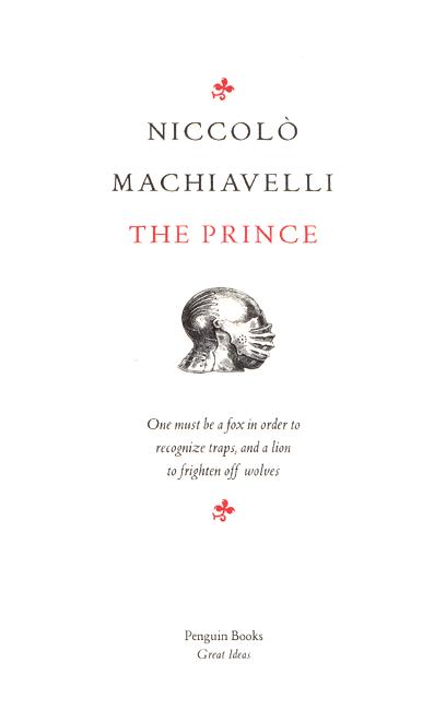 Cover for Niccolo Machiavelli · The Prince - Penguin Great Ideas (Pocketbok) [1. utgave] (2004)