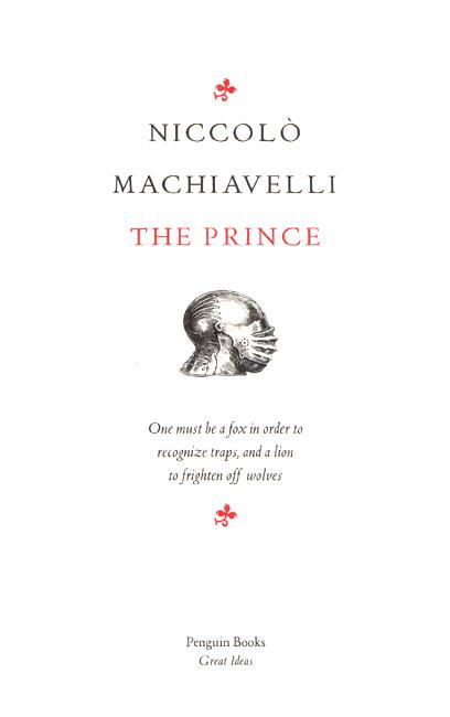 Cover for Niccolo Machiavelli · The Prince - Penguin Great Ideas (Taschenbuch) [1. Ausgabe] (2004)