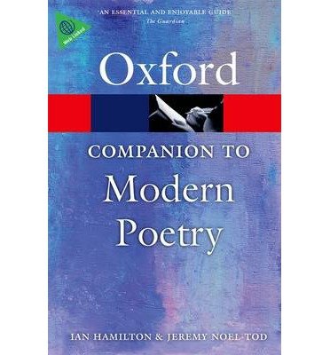 The Oxford Companion to Modern Poetry in English - Oxford Quick Reference - Hamilton, Ian (Ed) - Books - Oxford University Press - 9780198704850 - February 20, 2014