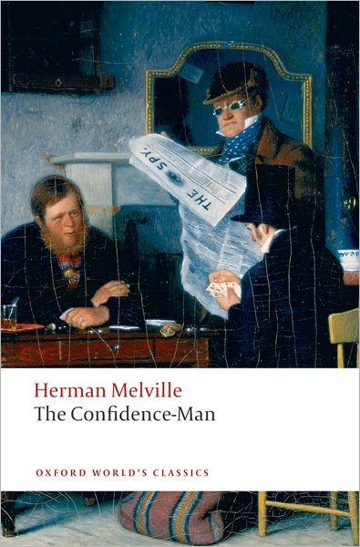 Cover for Herman Melville · The Confidence-Man: His Masquerade - Oxford World's Classics (Pocketbok) (2008)