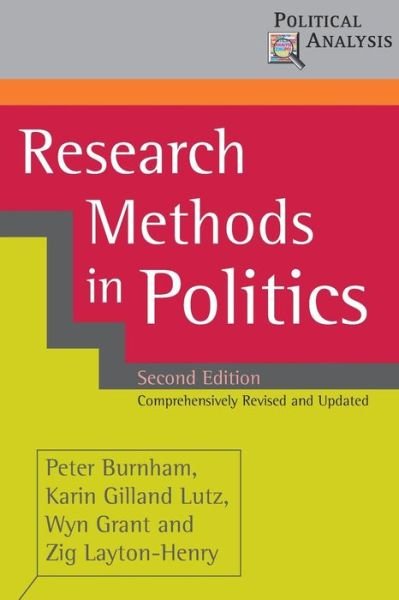 Research Methods in Politics - Political Analysis - Peter Burnham - Books - Bloomsbury Publishing PLC - 9780230019850 - June 17, 2008