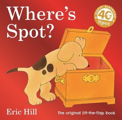 Cover for Eric Hill · Where's Spot? (Innbunden bok) (2020)