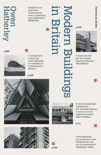 Cover for Owen Hatherley · Modern Buildings in Britain: A Gazetteer (Hardcover Book) (2024)