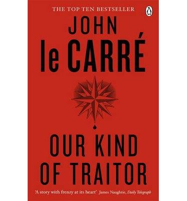 Cover for John Le Carre · Our Kind of Traitor (Paperback Bog) (2014)