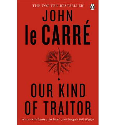 Cover for John Le Carre · Our Kind of Traitor (Paperback Book) (2014)