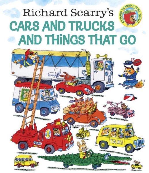 Cover for Richard Scarry · Richard Scarry's Cars and Trucks and Things That Go (Innbunden bok) [1st Book Club Ed edition] (1998)