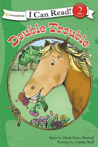 Cover for Dandi Daley Mackall · Double Trouble: Level 2 - I Can Read! / A Horse Named Bob (Paperback Book) (2011)