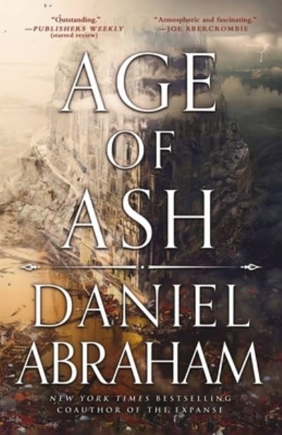 Cover for Daniel Abraham · Age of Ash (Paperback Book) (2023)