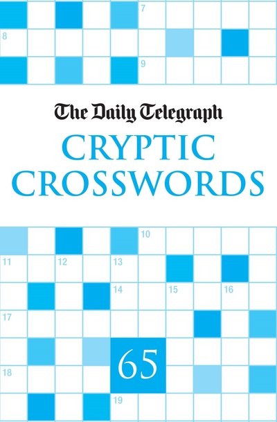 Cover for Telegraph Group Limited · Daily Telegraph Cryptic Crosswords 65 (N/A) (2010)