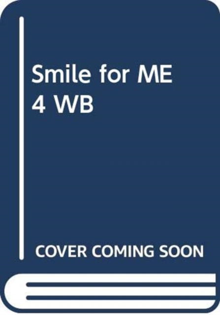 Cover for Gabrielle Pritchard · Smile for ME 4 WB (Paperback Book) (2002)