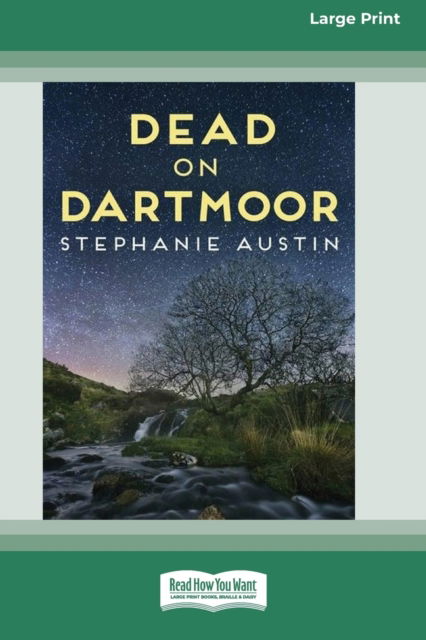 Cover for Stephanie Austin · Dead on Dartmoor (16pt Large Print Edition) (Paperback Book) (2019)