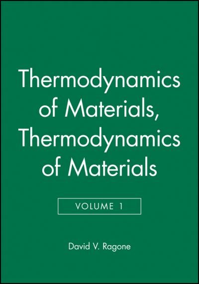 Cover for DV Ragone · Thermodynamics of Materials, Volume 1 (Paperback Bog) (1994)