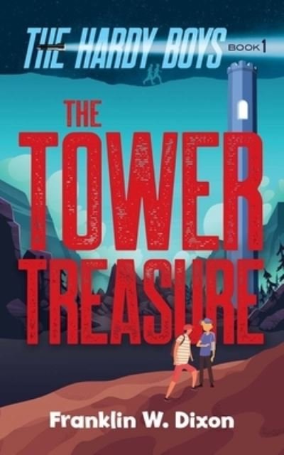 Cover for Franklin W. Dixon · Tower Treasure (N/A) (2022)