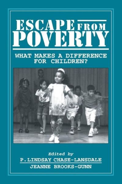 Cover for P Lindsay Chase-lansdale · Escape from Poverty: What Makes a Difference for Children? (Paperback Book) (1997)