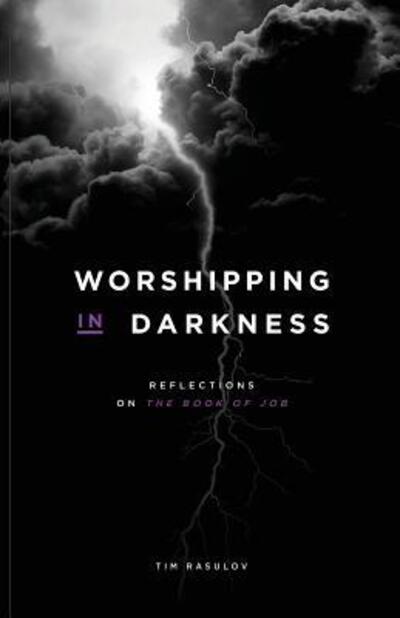 Cover for Tim Rasulov · Worshipping in Darkness (Paperback Book) (2019)