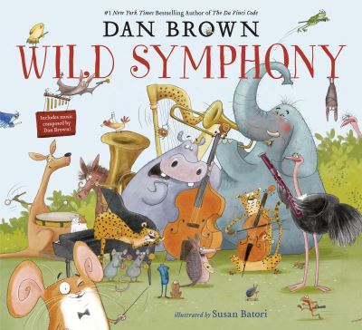 Wild Symphony - Dan Brown - Böcker - Random House Children's Books - 9780593123850 - 