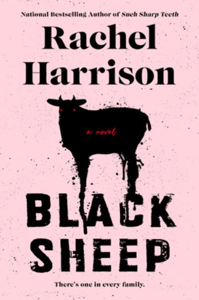 Black Sheep - Rachel Harrison - Books - Penguin Putnam Inc - 9780593545850 - September 19, 2023