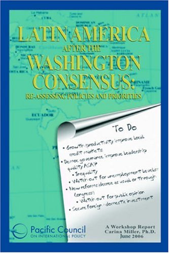 Cover for Carina Miller · Latin America After the Washington Consensus: Re-assessing Policies and Priorities (Paperback Book) (2006)