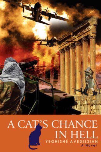 Cover for Yeghishé Avedissian · A Cat's Chance in Hell (Hardcover bog) (2007)
