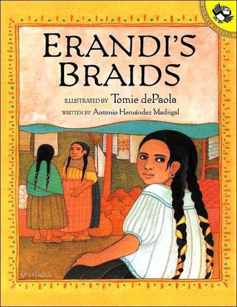 Cover for Antonio Hernandez Madrigal · Erandi's Braids (Paperback Book) [Reprint edition] (2001)
