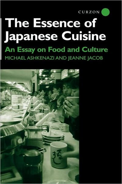 Cover for Michael Ashkenazi · The Essence of Japanese Cuisine: An Essay on Food and Culture (Gebundenes Buch) (2000)