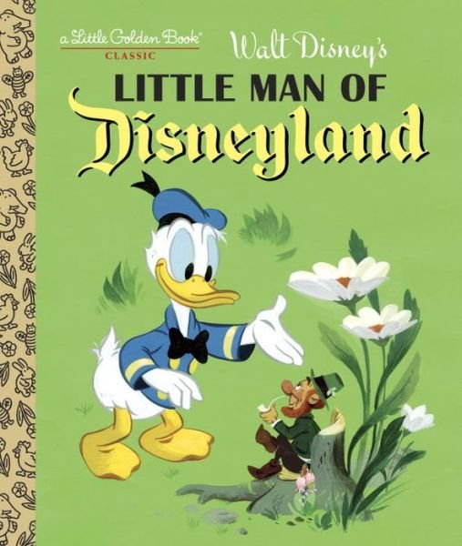 Cover for Random House Disney · Little Man of Disneyland (Hardcover Book) (2015)