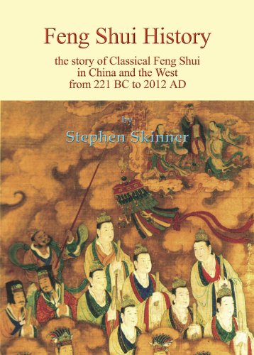 Feng Shui History: the Story of Classical Feng Shui in China and the West from 221 Bc to 2012 Ad - Stephen Skinner - Books - Llewellyn Publications - 9780738737850 - May 8, 2013