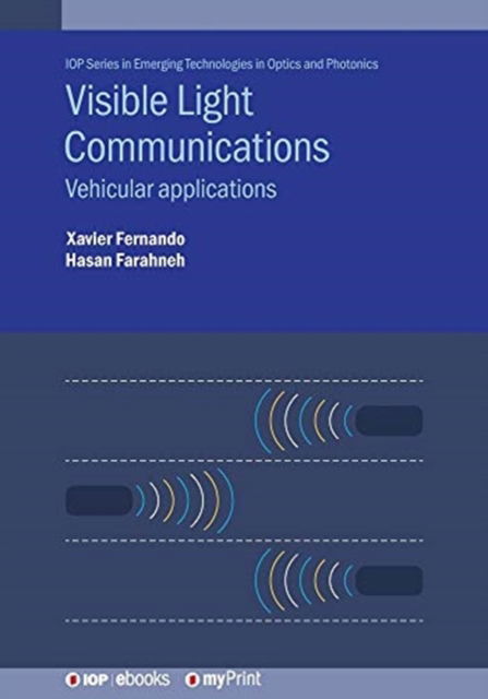 Cover for Professor Xavier Fernando · Visible Light Communications (Paperback Book) (2019)