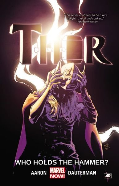 Cover for Jason Aaron · Thor Vol. 2: Who Holds the Hammer? (Paperback Book) (2016)