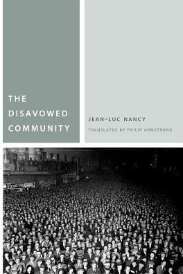 Cover for Jean-Luc Nancy · The Disavowed Community - Commonalities (Paperback Bog) (2016)