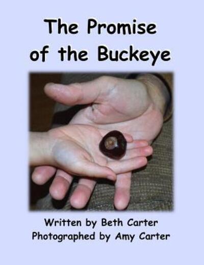 Cover for Beth Carter · The Promise of the Buckeye (Pocketbok) (2017)