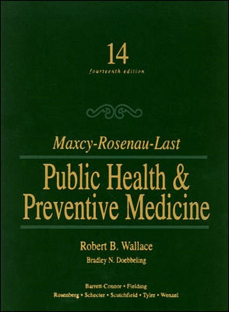 Cover for Robert Wallace · Maxey-Rosenau-Last Public Health &amp; Preventive Medicine (Hardcover Book) (1998)