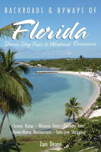 Cover for Zain Deane · Backroads and Byways of Florida - Backroads &amp; Byways (Paperback Book) (2009)