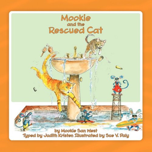 Cover for Judith Kristen · Mookie and the Rescued Cat (Paperback Bog) (2009)