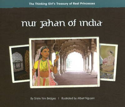 Cover for Shirin Yim Bridges · Nur Jahan of India (Hardcover Book) (2010)