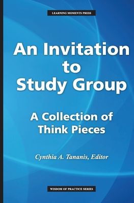 Cover for Cynthia A Tananis · An Invitation to Study Group (Paperback Book) (2020)