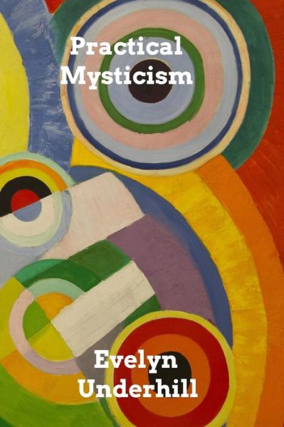 Cover for Inc. Blurb · Practical Mysticism (Paperback Book) (2022)