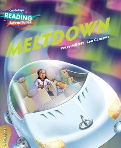 Cover for Peter Millett · Cambridge Reading Adventures Meltdown 4 Voyagers - Cambridge Reading Adventures (Taschenbuch) [New edition] (2017)