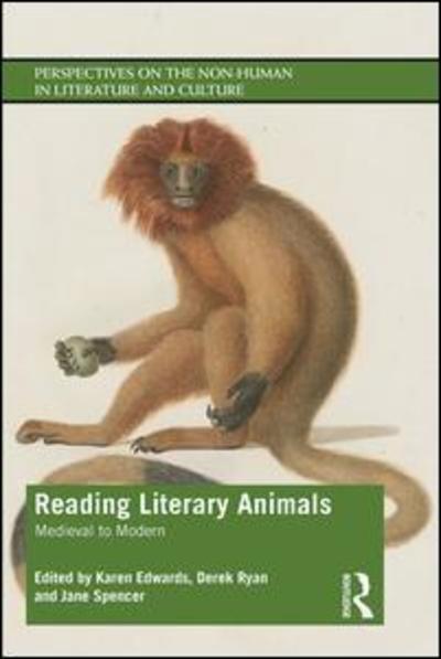 Cover for Karen Edwards · Reading Literary Animals: Medieval to Modern - Perspectives on the Non-Human in Literature and Culture (Paperback Book) (2019)