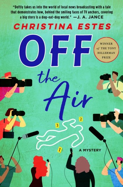 Cover for Christina Estes · Off the Air (Hardcover Book) (2024)