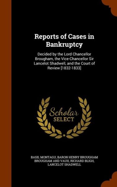 Cover for Basil Montagu · Reports of Cases in Bankruptcy (Hardcover Book) (2015)