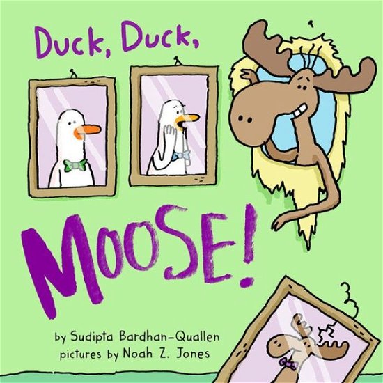 Cover for Sudipta Bardhan-Quallen · Duck, Duck, Moose! (Board book) (2020)