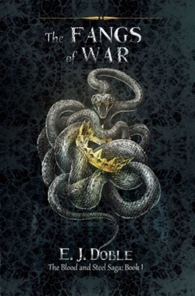 Cover for E J Doble · The Fangs of War (Paperback Bog) (2022)