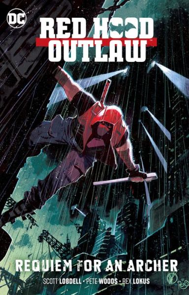 Cover for Scott Lobdell · Red Hood: Outlaw Volume 1 (Taschenbuch) (2019)