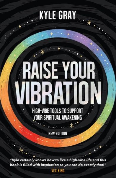 Cover for Kyle Gray · Raise Your Vibration (Pocketbok) [New edition] (2022)