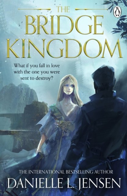 Cover for Danielle L. Jensen · The Bridge Kingdom - The Bridge Kingdom (Paperback Book) (2022)