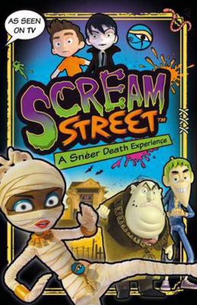 Cover for Tommy Donbavand · Scream Street: A Sneer Death Experience - Scream Street (Paperback Book) (2016)